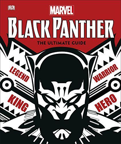 Marvel Black Panther the Ultimate Guide