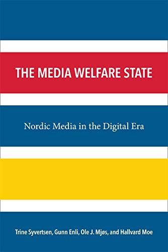 The Media Welfare State