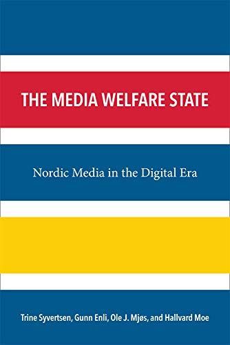 The Media Welfare State