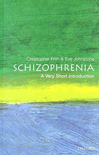 Schizophrenia: A Very Short Introduction