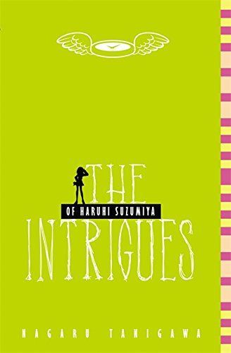 The Intrigues of Haruhi Suzumiya