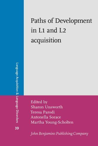 Paths of Development in L1 and L2 Acquisition