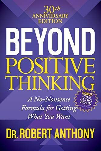 Beyond Positive Thinking 30th Anniversary Edition