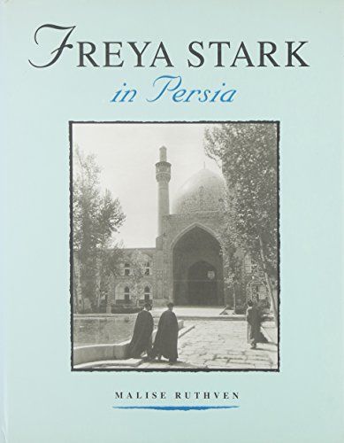 Freya Stark in Persia