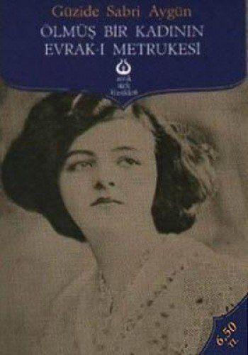 Ölmüş bir kadının evrak-ı metrukesi