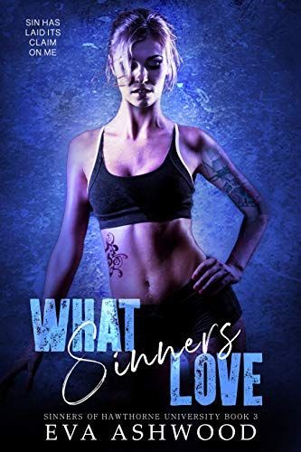 What Sinners Love