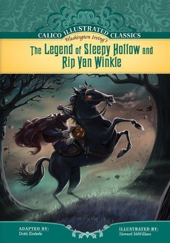 The Legend of Sleepy Hollow and Rip Van Winkle