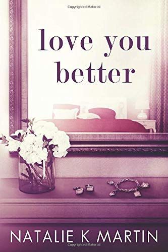Love You Better