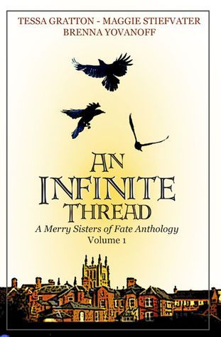 An Infinite Thread - A Merry Sisters of Fate Anthology