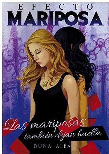 Las mariposas también dejan huella