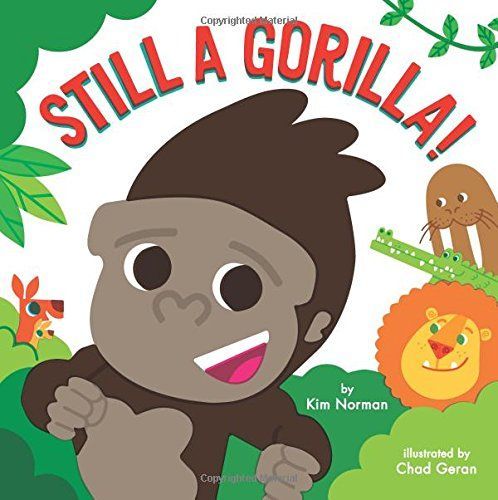 Still a Gorilla!