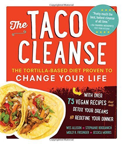 The Taco Cleanse