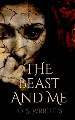 The Beast and Me