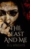 The Beast and Me