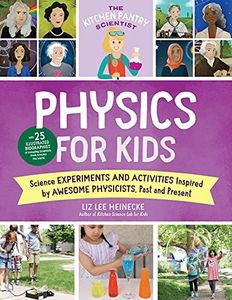 Physics for Kids (Kitchen Pantry Scientist)