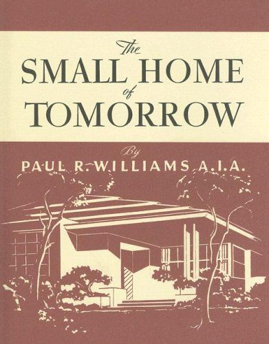 The Small Home of Tomorrow