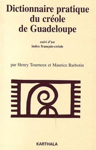 Dictionnaire pratique du créole de Guadeloupe (Marie-Galante)