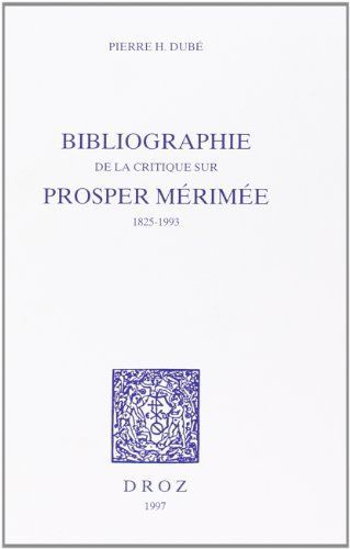 Bibliographie de la critique sur Prosper Mérimée