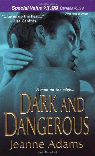 Dark and Dangerous