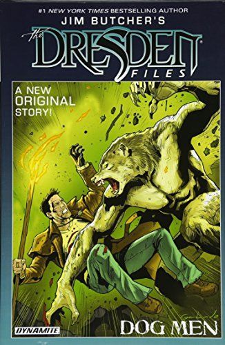 Jim Butcher's the Dresden Files: Dog Men