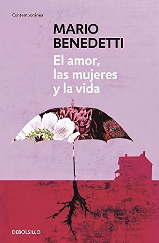 El Amor, Las Mujeres y La Vida