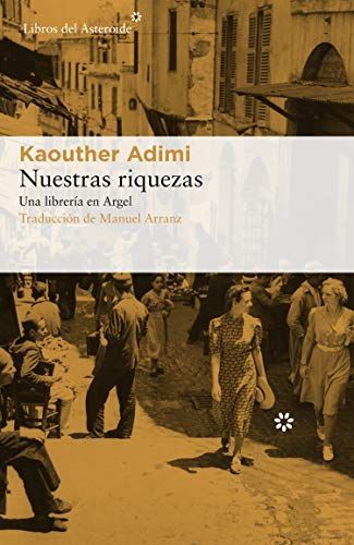 Nuestras Riquezas: Una Librería En Argel