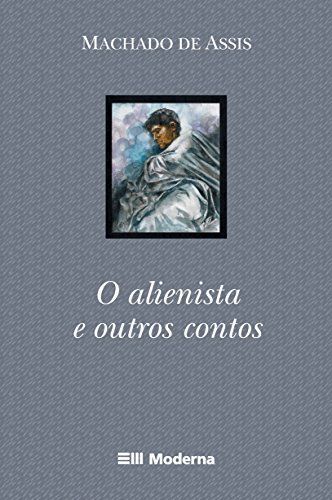 O alienista e outros contos