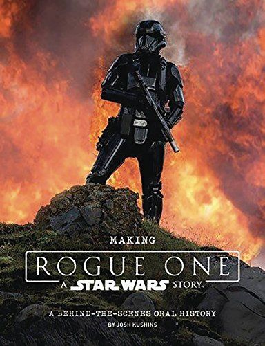 Making Rogue One: A Star Wars Story