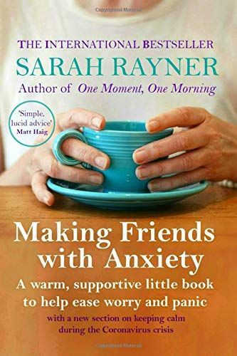 Making Friends with Anxiety