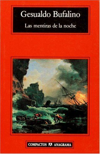 Las mentiras de la noche