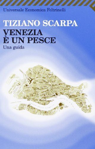 Venezia è un pesce