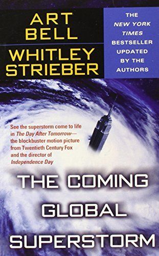 The Coming Global Superstorm