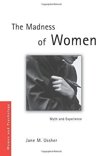 The Madness of Women