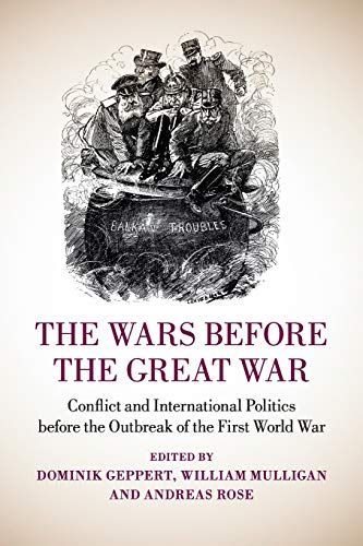 The Wars before the Great War