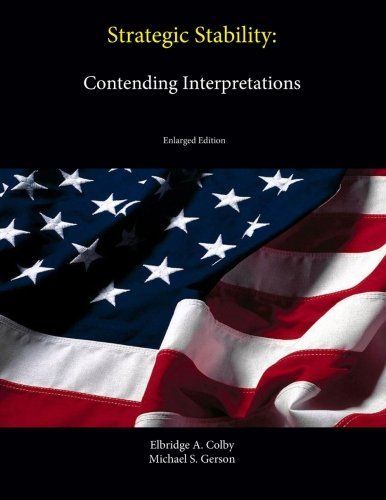 Strategic Stability: Contending Interpretations (Enlarged Edition)