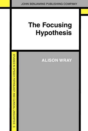 The Focusing Hypothesis