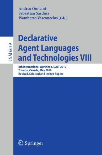 Declarative Agent Languages and Technologies VIII