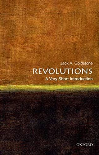 Revolutions: A Very Short Introduction
