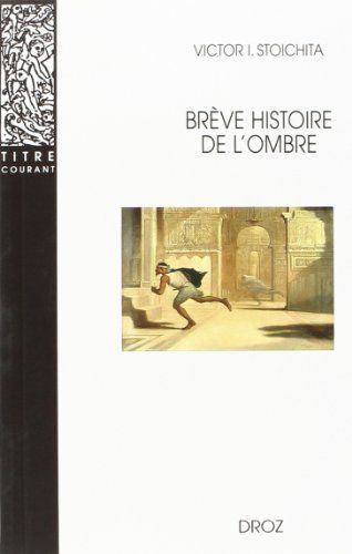 Brève histoire de l'ombre