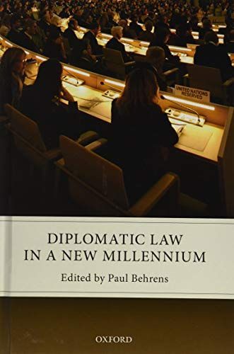 Diplomatic Law in a New Millennium