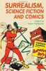 Surrealism, Science Fiction and Comics