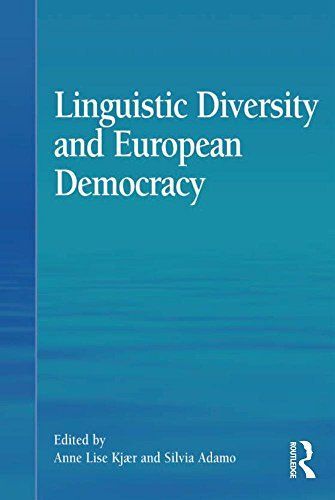Linguistic Diversity and European Democracy