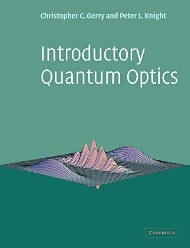 Introductory Quantum Optics