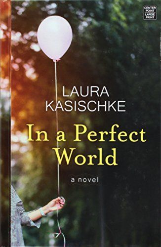 In a Perfect World