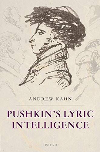 Pushkin's Lyric Intelligence