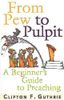 From Pew to Pulpit