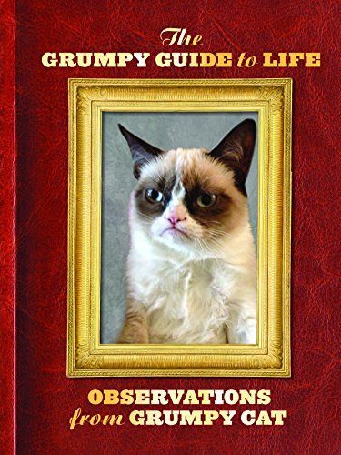 The Grumpy Guide to Life