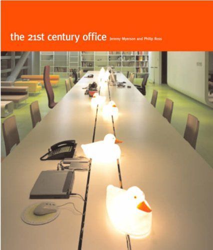 The 21st Century Office