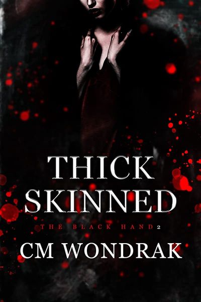 Thick Skinned