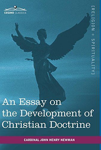 An Essay on the Development of Christian Doctrine